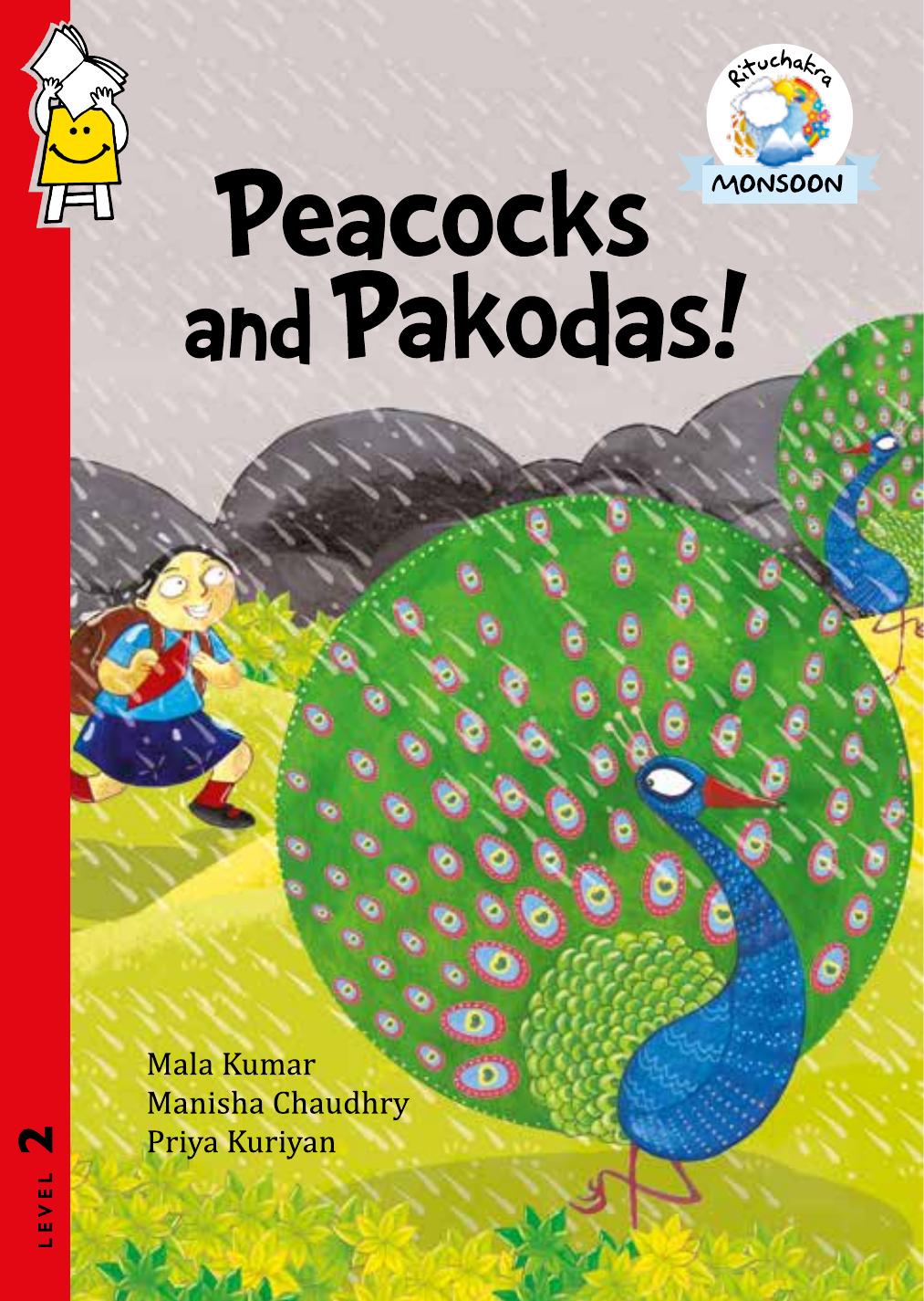Monsoon-Peacocks And Pakodas